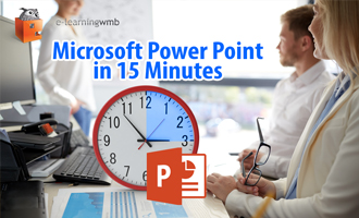 Microsoft PowerPoint in 15 Minutes e-Learning